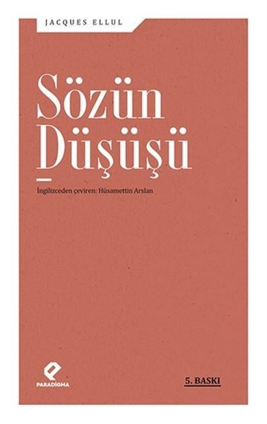Sözün Düşüşü