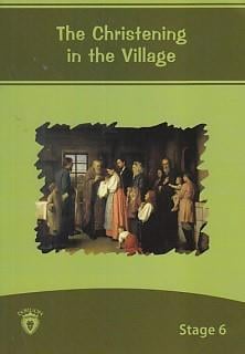 Stage 6 - The Christening in the Village
