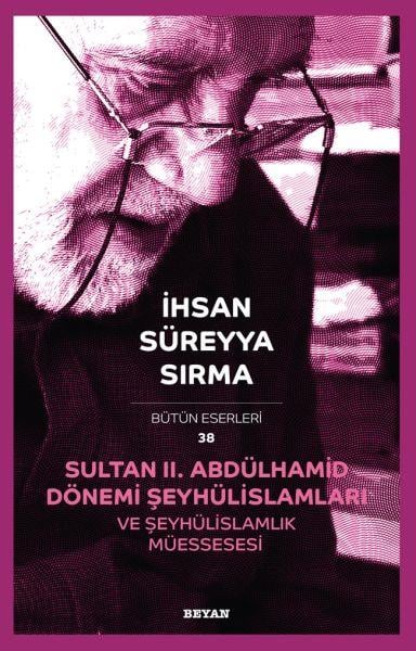 Sultan II. Abdülhamid Dönemi, Şeyhülislâmları ve Şeyhülislâmlık Müessesesi