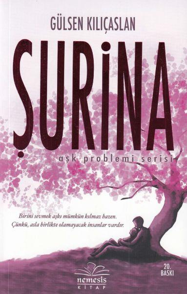 Şurina - Aşk Problemi Serisi 2