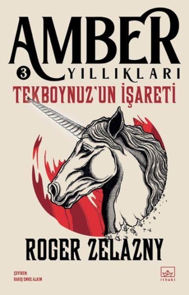 Tekboynuz’un İşareti- Amber Yıllıkları 3