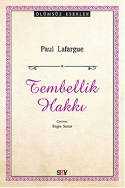 Tembellik Hakkı
