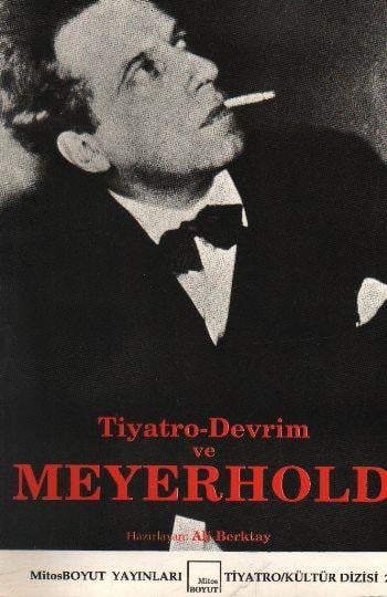 Tiyatro - Devrim Meyerhold