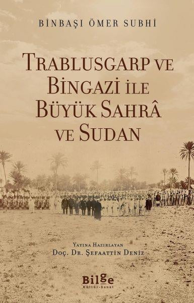 Trablusgarp ve Bingazi İle Büyük Sahra ve Sudan
