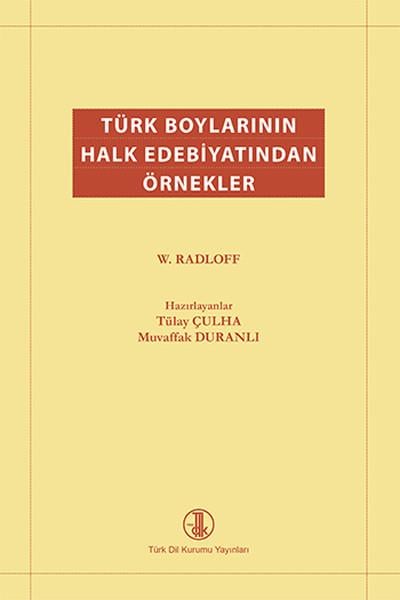 Türk Boylarının Halk Edebiyatından Örnekler
