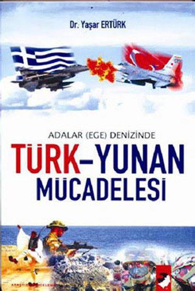 Türk-Yunan Mücadelesi / Adalar (Ege) Denizinde