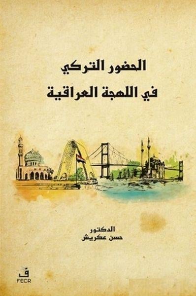 Türkçenin Irak Lehçesindeki Varlığı