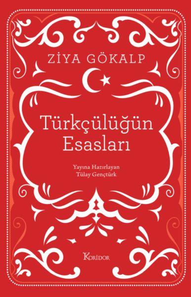Türkçülüğün Esasları (Bez Ciltli)