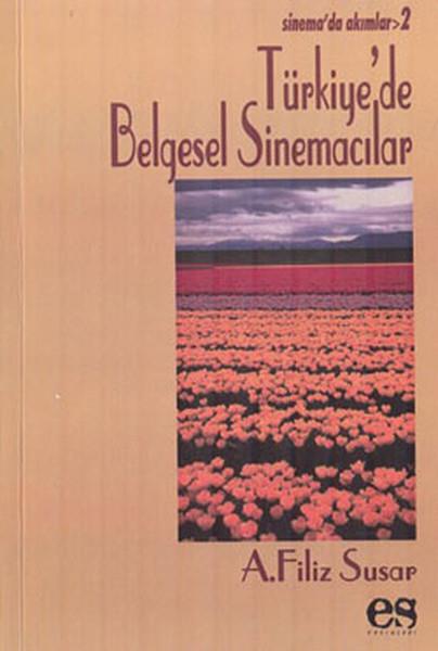 Türkiye'de Belgesel Sinemacılar