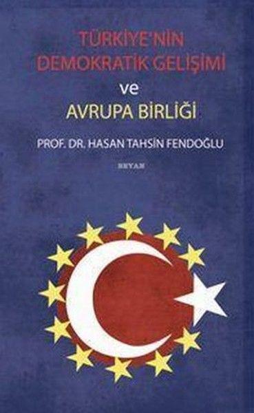Türkiye'nin Demokratik Gelişimi ve Avrupa Birliği