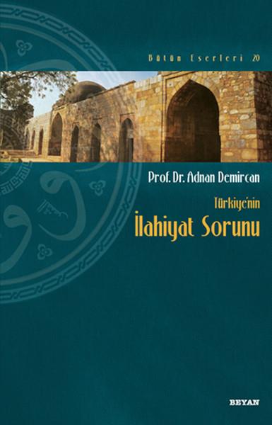 Türkiye’nin İlahiyat Sorunu