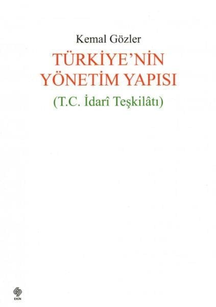 Türkiyenin Yönetim Yapısı