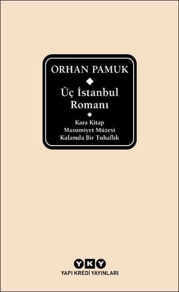 Üç İstanbul Romanı (Şömizli)