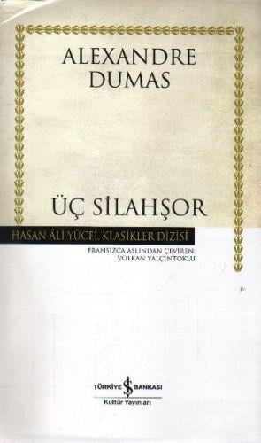 Üç Silahşör - Hasan Ali Yücel Klasikleri (Ciltli)