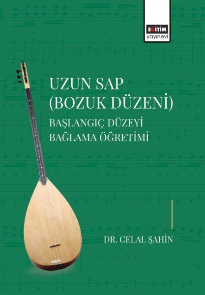 Uzun Sap Bozuk Düzeni