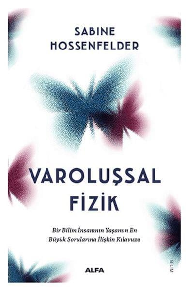 Varoluşsal Fizik