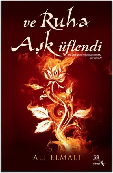 Ve Ruha Aşk Üflendi