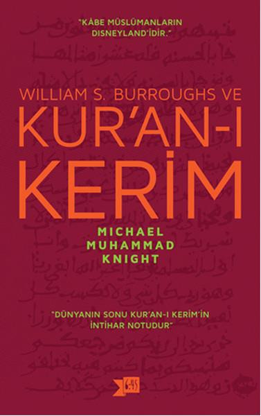 William S. Burroughs ve Kuran-ı Kerim