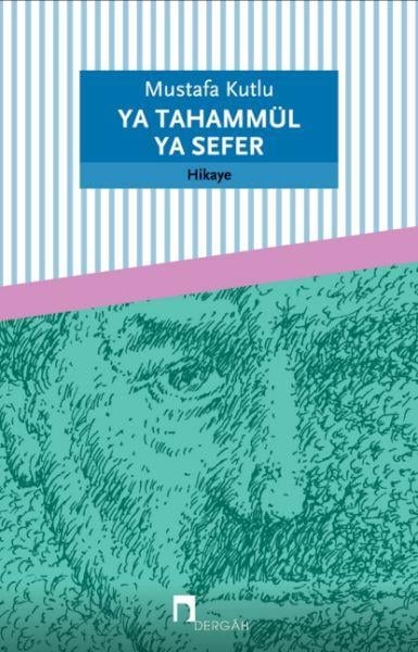Ya Tahammül Ya Sefer