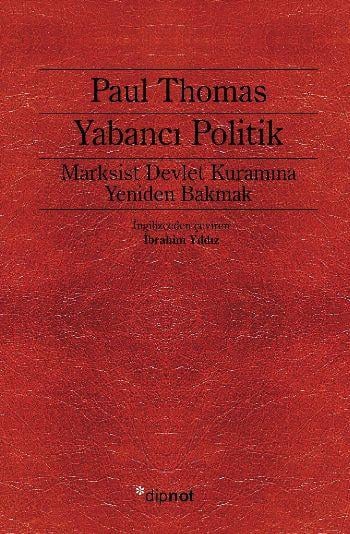 Yabancı Politik  Marksist Devlet Kuramına Yeniden Bakmak