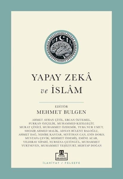 Yapay Zekâ ve İslâm