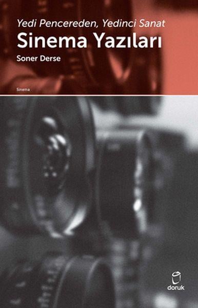 Yedinci Pencereden, Yedinci Sanat, Sinema Yazıları