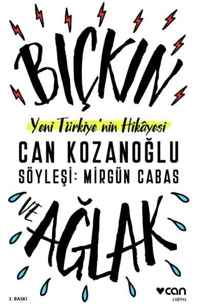 Yeni Türkiye'nin Hikayesi - Bıçkın ve Ağlak