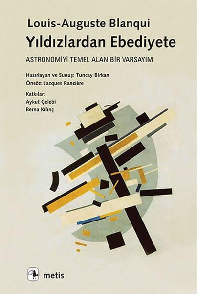 Yıldızlardan Ebediyete  Astronomiyi Temel Alan Bir Varsayım
