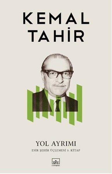 Yol Ayrımı (Esir Şehir Üçlemesi 3. Kitap)