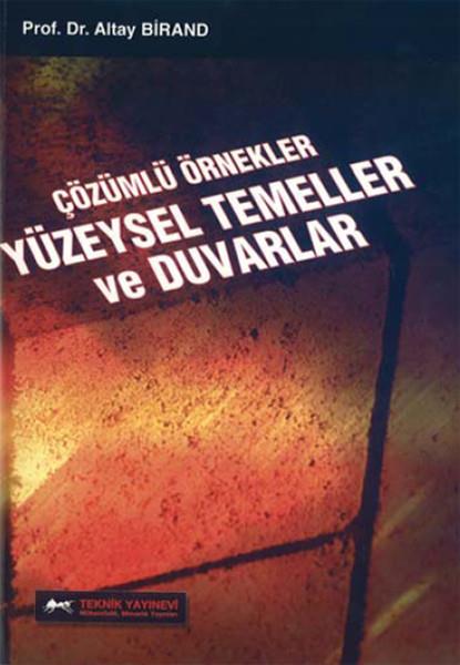 Yüzeysel Temeller ve Duvarlar