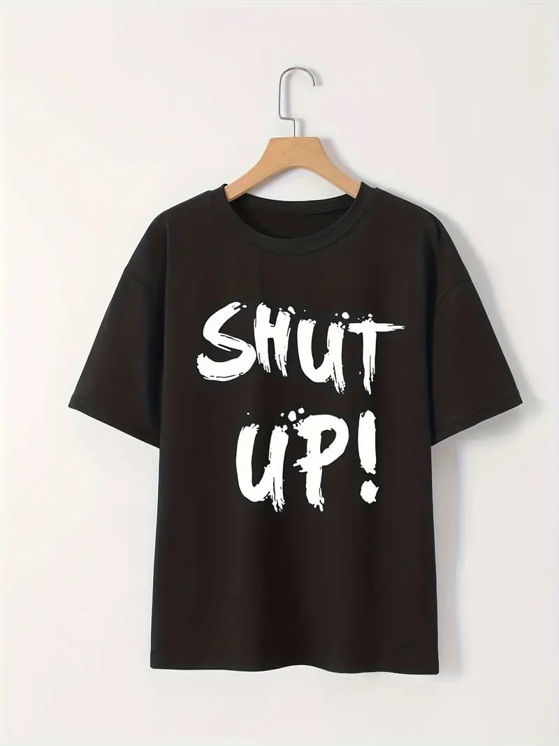 Kadın Tişört Shut Up Baskılı Kısa Kol Bisiklet Yaka T-Shirt - Siyah
