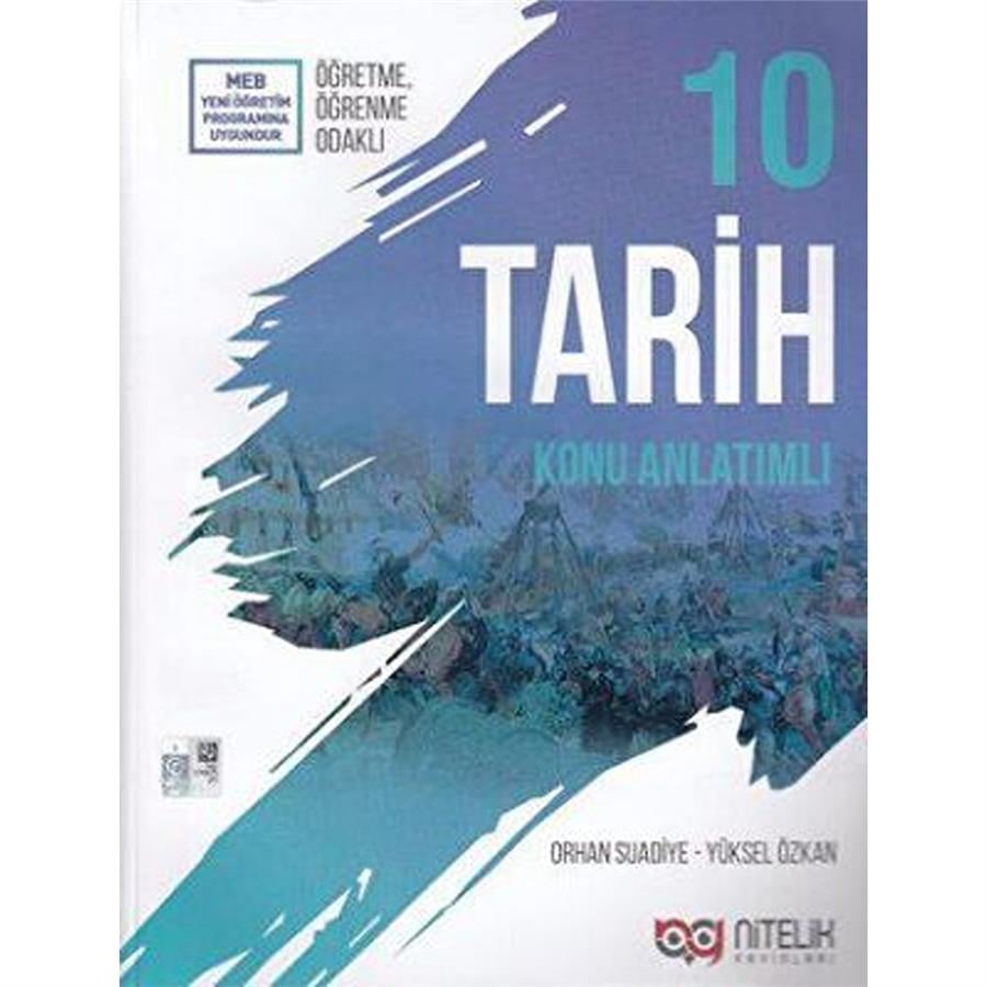 Nitelik Yayınları - Nitelik 10. Sınıf Tarih Konu Anlatlatımlı
