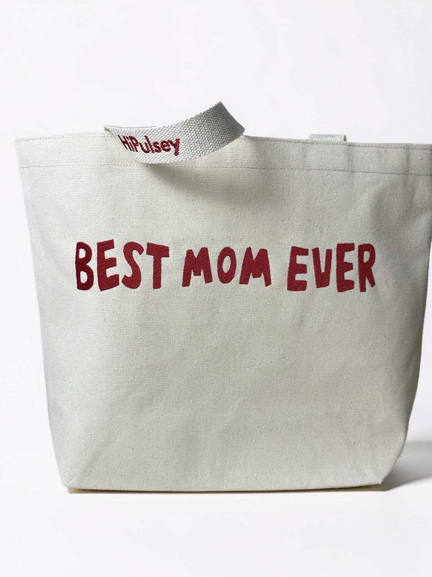 Best Mom Ever Bez Çanta