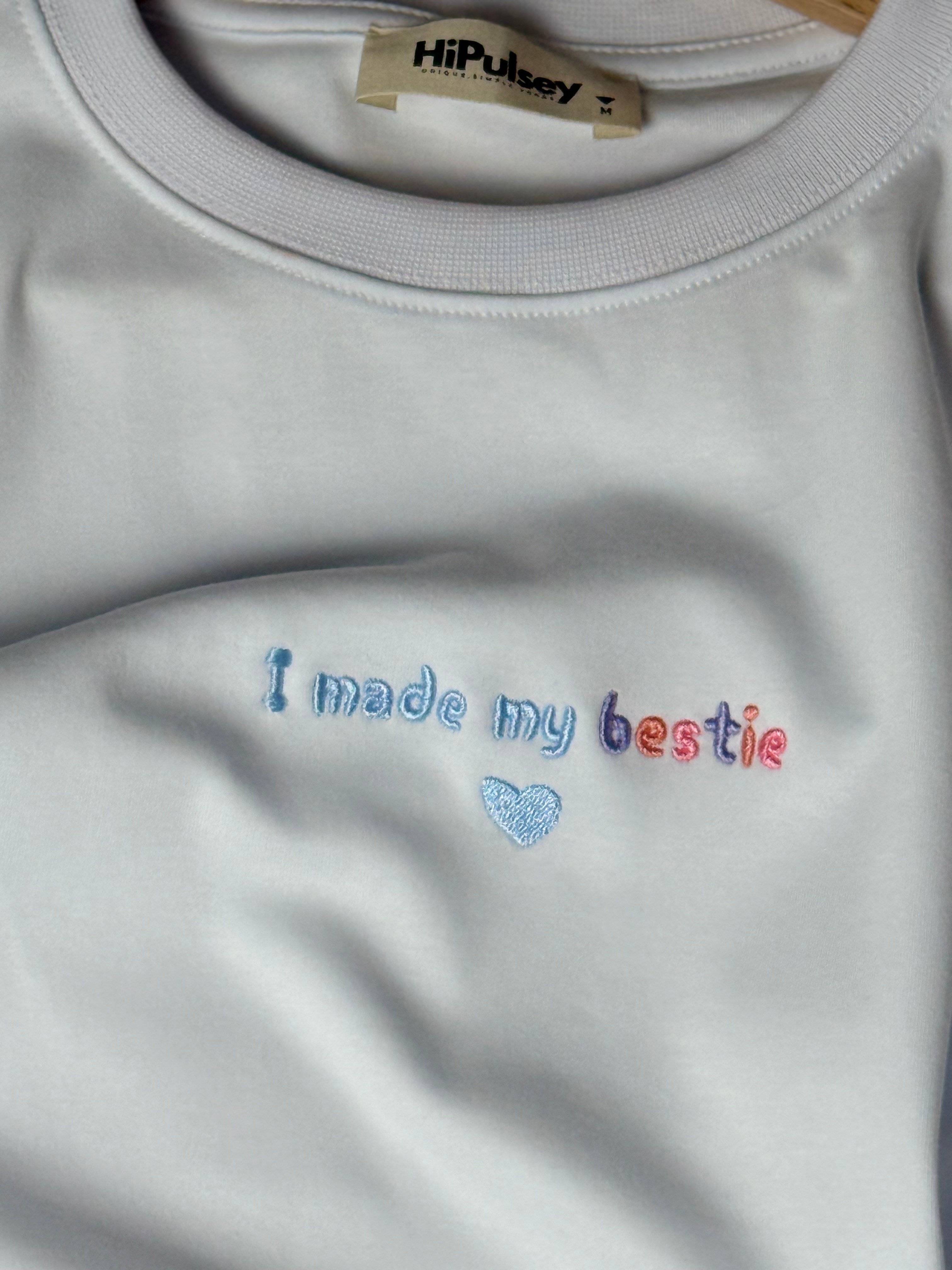 I made    My Bestie Unisec    T-gre