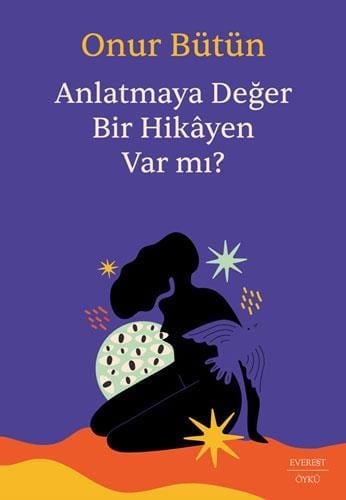 anlatmaya-deger-bir-hik-yen-var-mi-9f-af2.jpg