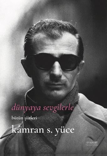 dunyaya-sevgilerle-butun-siirleri-3-69bd.jpg