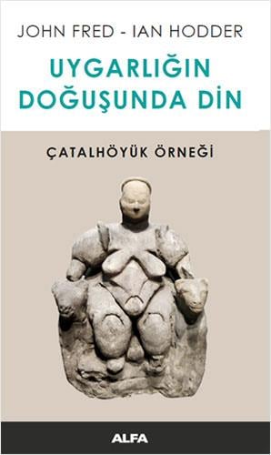 uygarligin-dogusunda-din-catalhoyuk-or-def-46.jpg