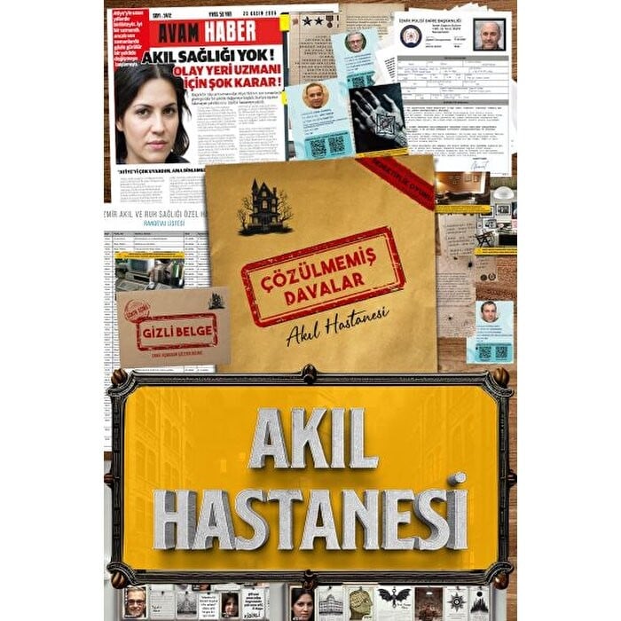 ÇÖZÜLMEMİŞ DAVALAR AKIL HASTANESİ