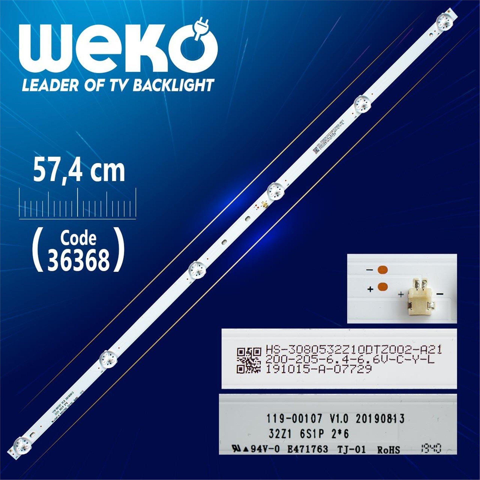Weko 119-00107 V1.0 20190813 32Z1 6S1P 2*6 - 6 LEDLİ - ( 57,4 CM ) - Tv Led Bar - Tv Led Bar