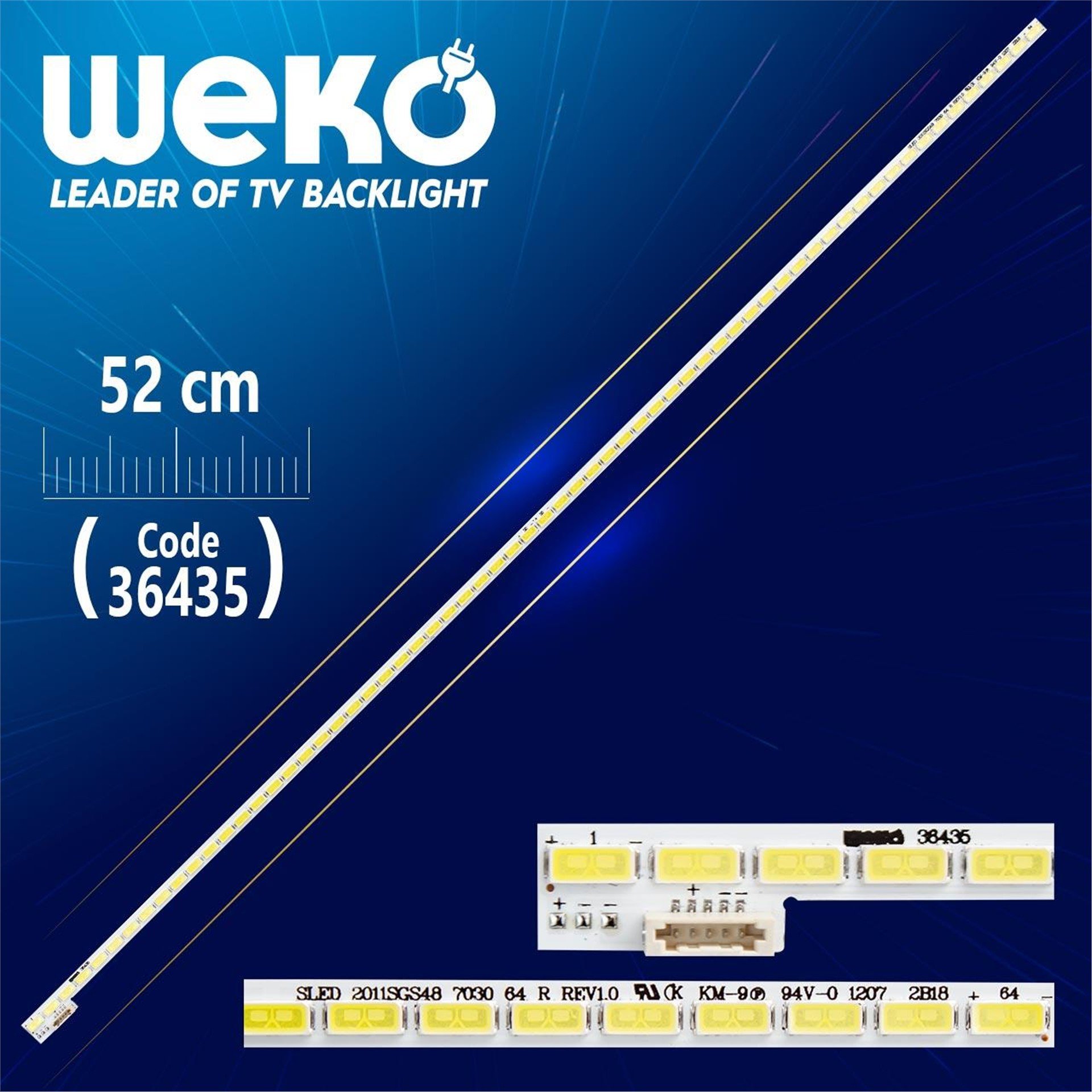 Weko 2011SGS48 7030 64 R REV1.0 (64 LEDLİ) 52 CM - Tv Led Bar - Tv Led Bar