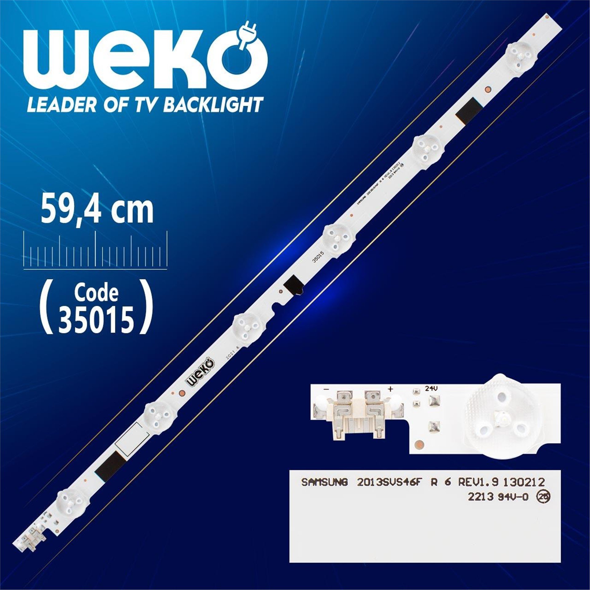 Weko 2013SVS46 L 9 REV1.9 130212 - D2GE-460SCA-R3 - 46E25308A - LEFT -  39.2 CM 6 LEDLİ Tv Led Bar - Tv Led Bar