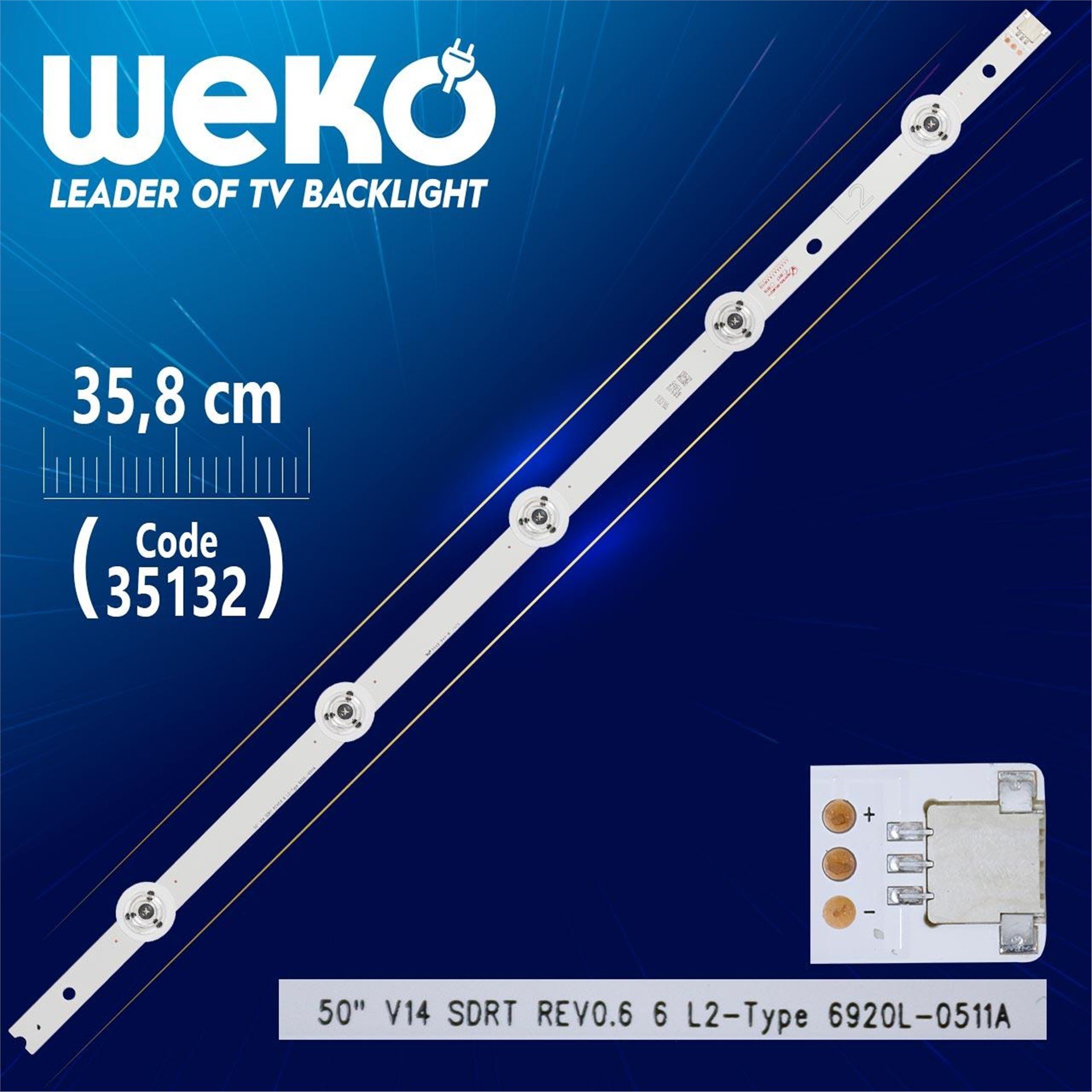 Weko 50'' V14 SDRT REV0.6 6 L2-TYPE 6920L-0511A - 51 Cm 5 Ledli - WK-398 Led Tv Bar - Tv Led Bar