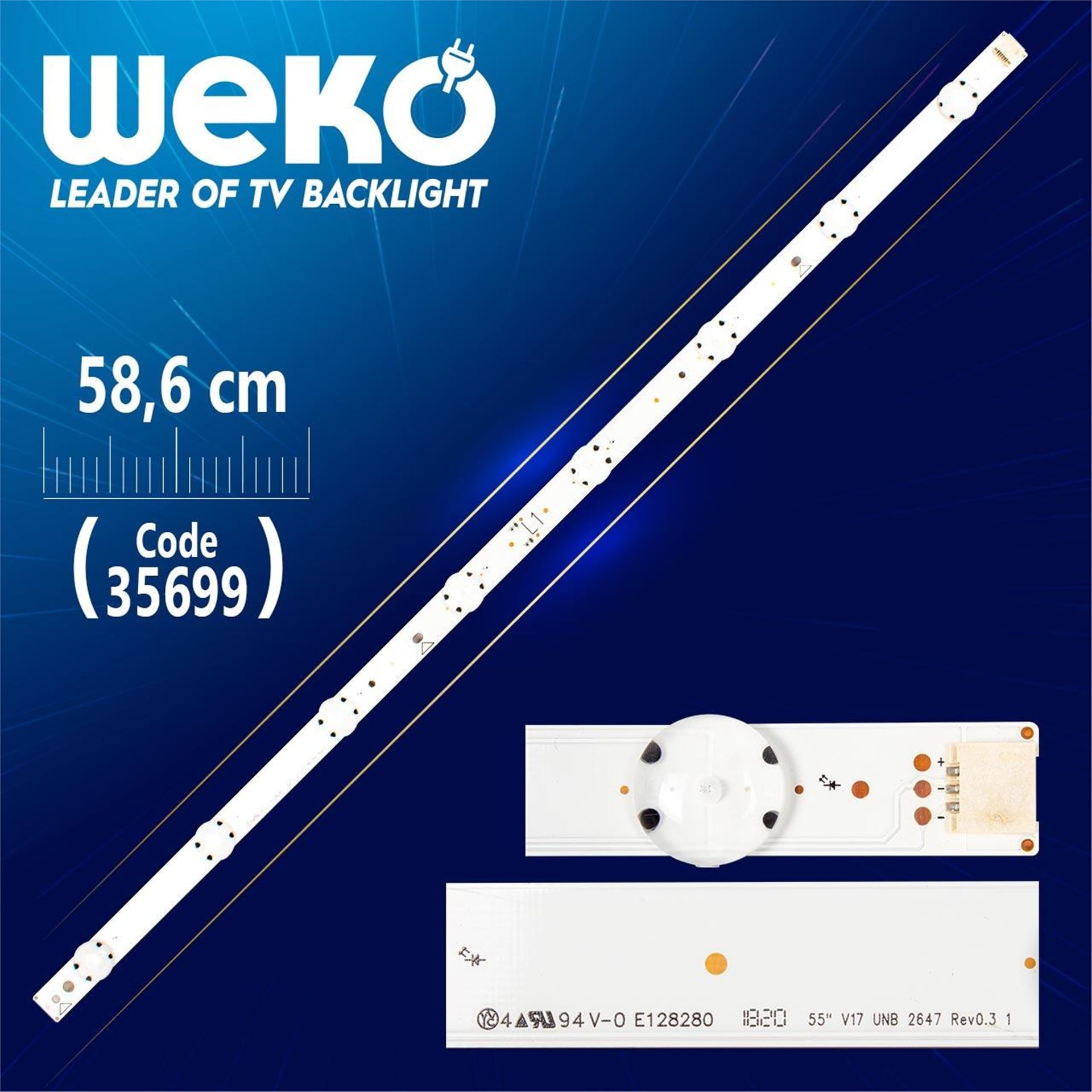 Weko 55'' V17 UNB 2647 REV0.3 1 - L1 TYPE - 58.6 Cm 8 Ledli - WK-1175 Led Tv Bar - Tv Led Bar