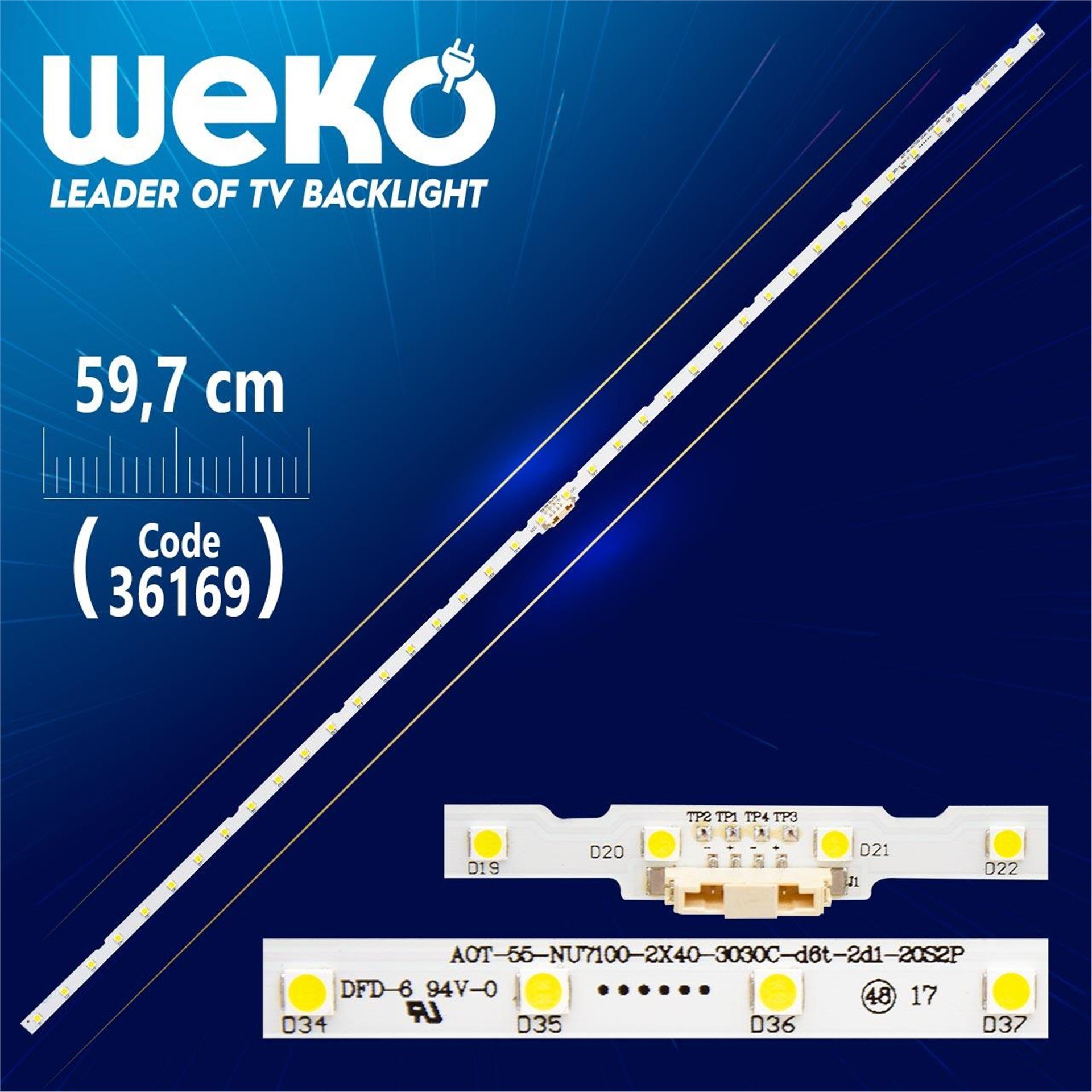 Weko AOT_55_NU7300_NU7100_2X40_3030C_D6T-2D1_20S2P , REV.5 - 59.7 CM - 40 LEDLİ - Tv Led Bar - Tv Led Bar