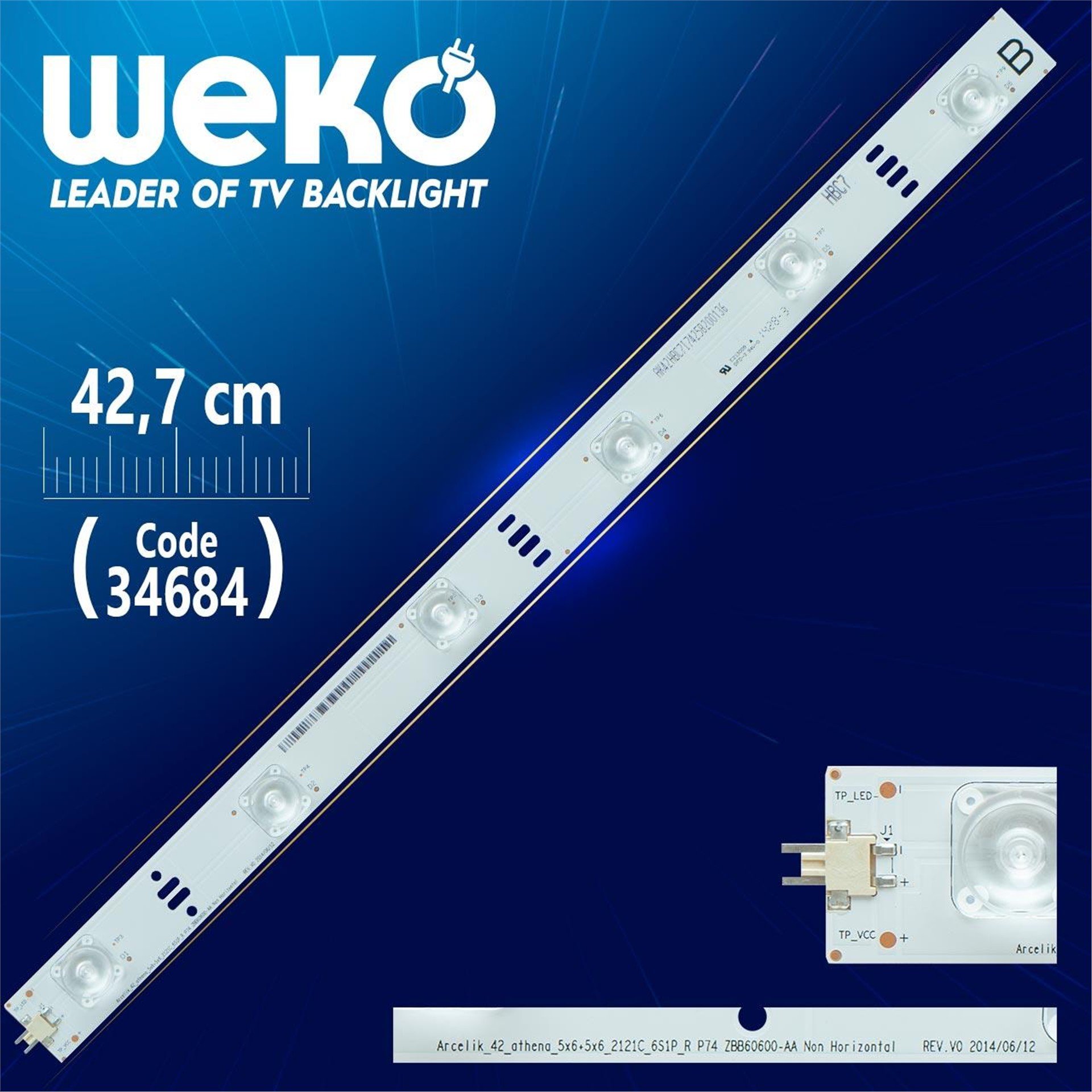 Weko ARCELİK_42_ATHENA_5X6+5X6_2121C_6S1P_R P74 ZBB60600-AA NON HORİZONTAL REV.V0 - WK-20 Led Tv Bar - Tv Led Bar