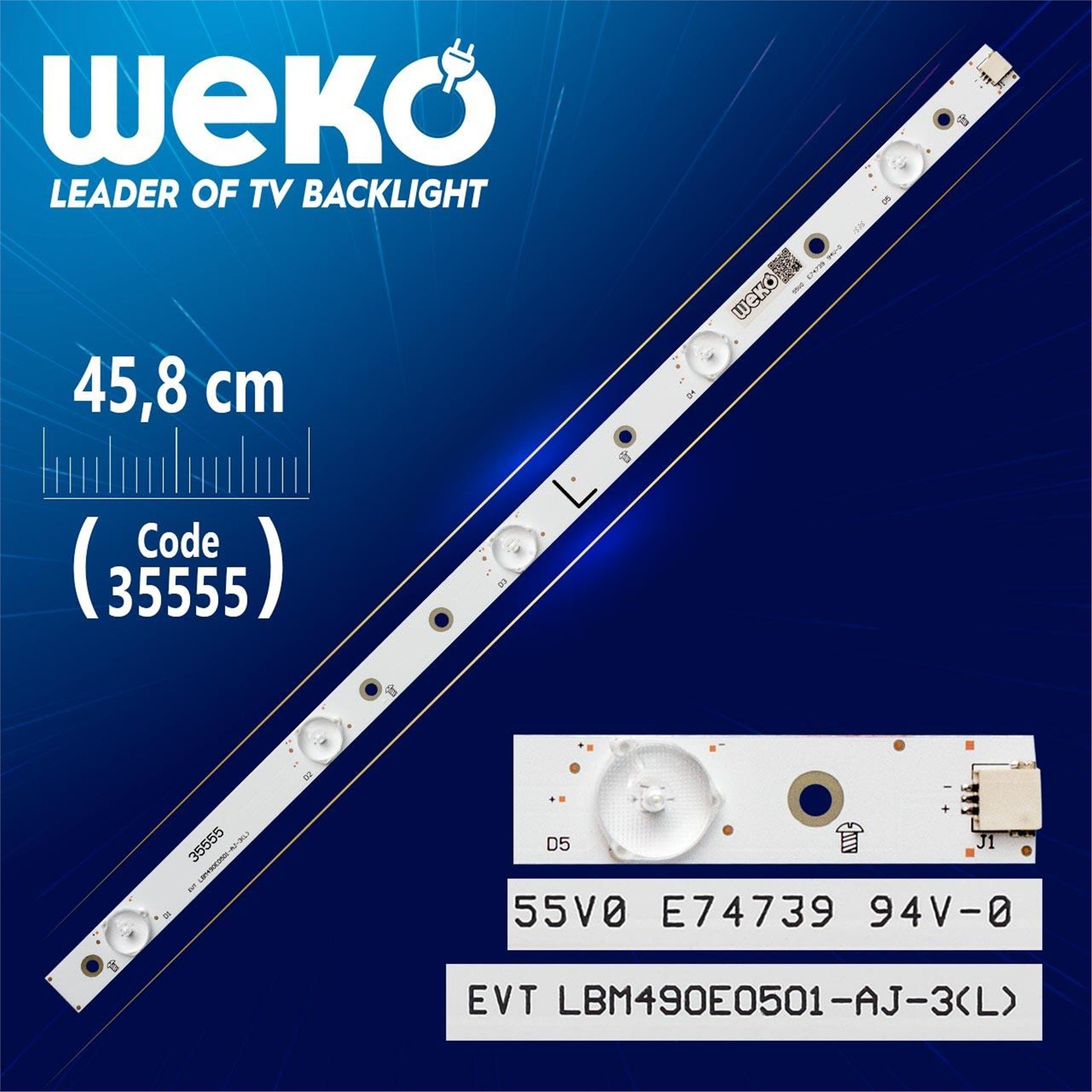 Weko EVT LBM490E0501-AJ-3(L) - 45.8 Cm 5 Ledli - WK-439 Tv Led Bar - Tv Led Bar