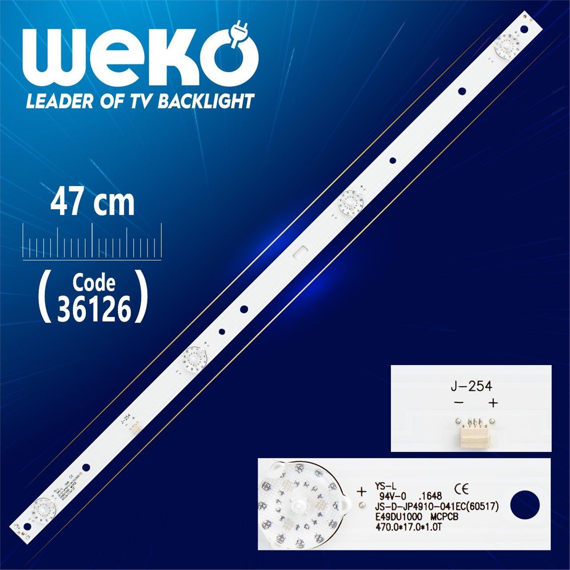 Weko JS-D-JP4910-041EC (60517) - (4 LEDLİ) - 47CM - Tv Led Bar - Tv Led Bar