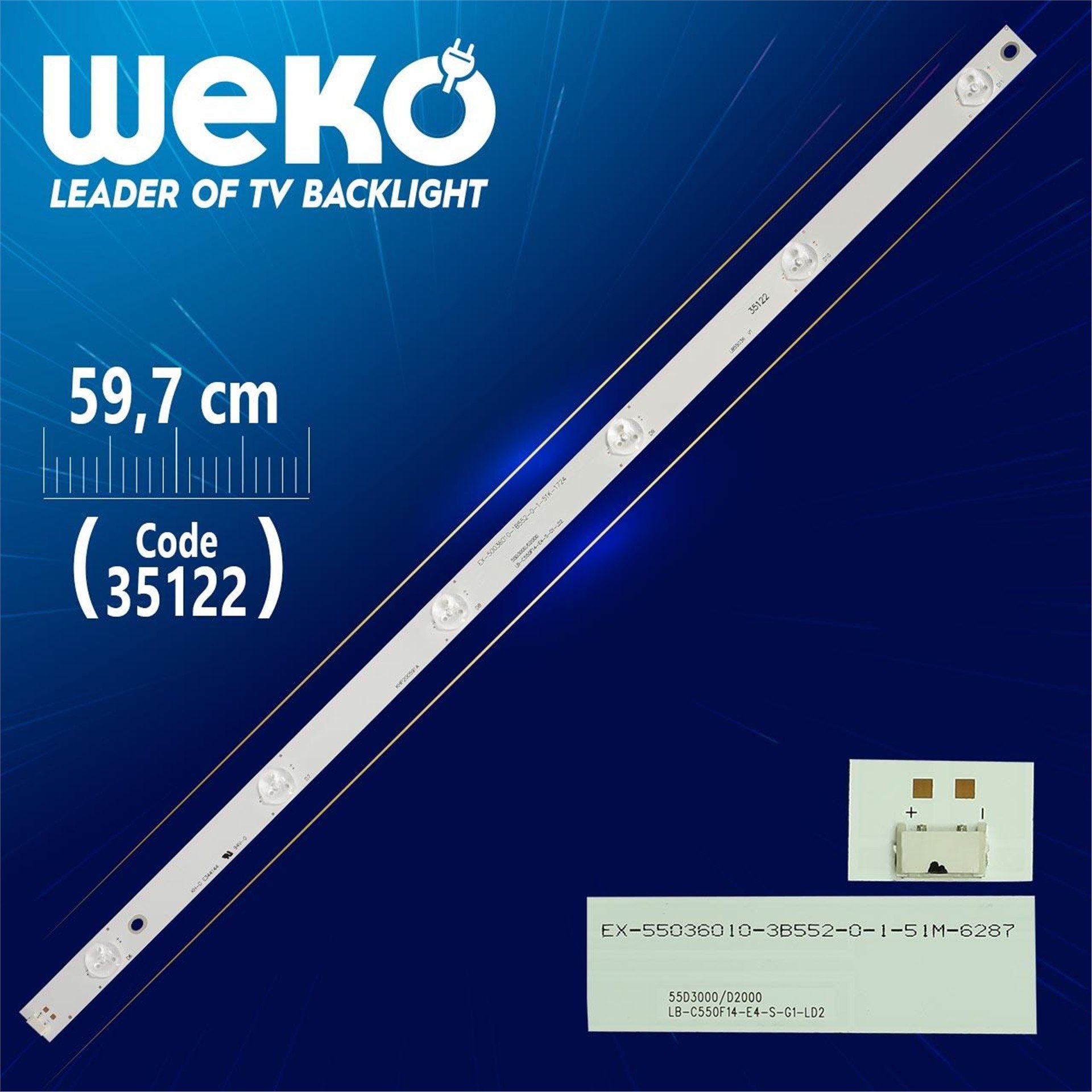 Weko LB-C550F14-E4-S-G1-LD2 - LB55036 V1 - 55D3000/D2000 - KHP200591A - 59.7 Cm 6 Ledli - WK-231 Led Tv Bar - Tv Led Bar