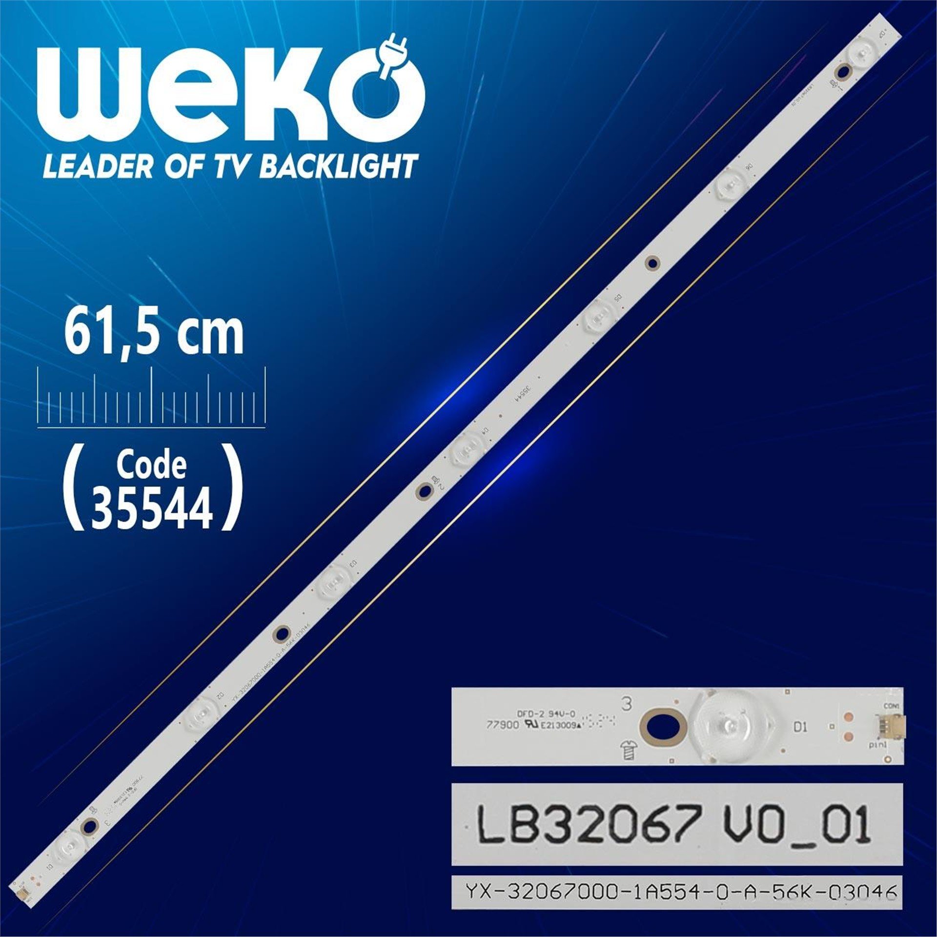 Weko LB32067 V0_01 - YX-32067000-1A554-0-A-56K-03046 - 7 Ledli 61.5 Cm - WK-431 Led Tv Bar - Tv Led Bar
