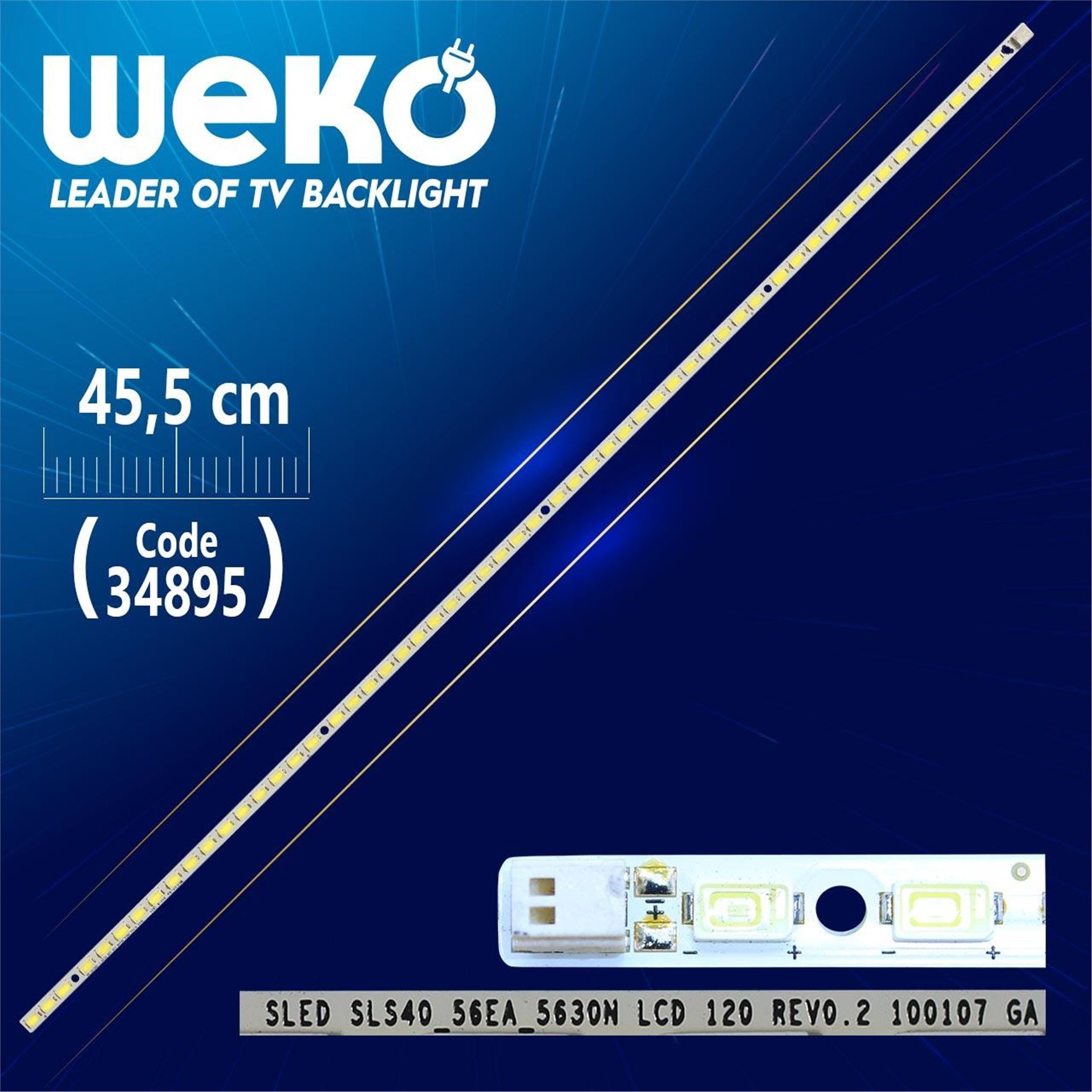 Weko SLED SLS40_56EA_5630N LCD 120 REV0.2 GA - 45.5 Cm 56 Ledli - WK-739 Led Tv Bar - Tv Led Bar